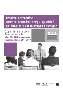 Résultats de l’enquête auprès des demandeurs d’emploi ayant initié une démarche de VAE collective en Bretagne