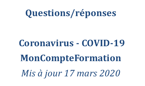 Coronavirus. Questions-réponses Mon Compte Formation