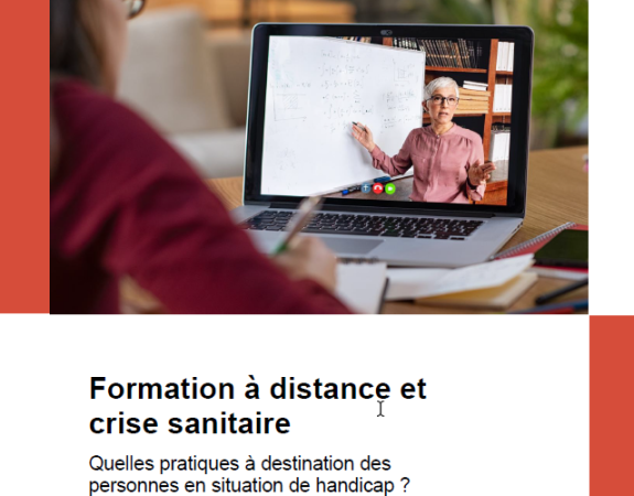 L’adaptation de la formation à distance est apparue plus complexe pour certaines typologies de handicap (étude Agefiph)