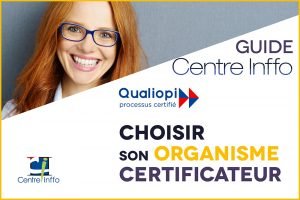 Un guide pour choisir son certificateur Qualiopi