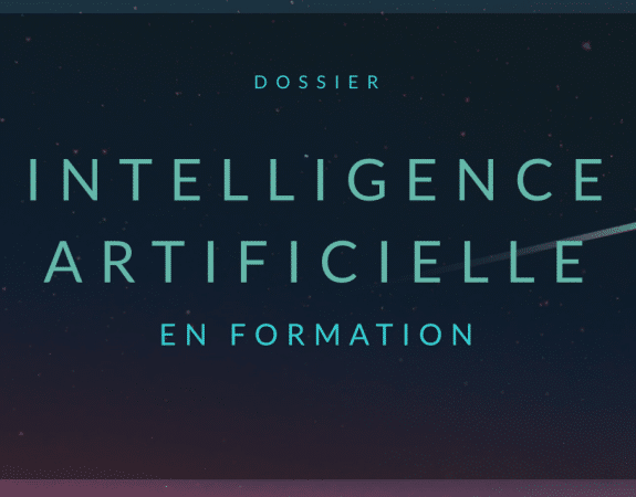 Dossier. L’IA en formation, une révolution ?