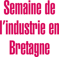 semaine de l'industrie en Bretagne